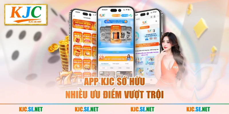 App KUBET sở hữu nhiều ưu điểm vượt trội