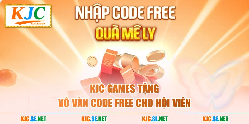 KUBET Games tặng vô vàn code free cho hội viên