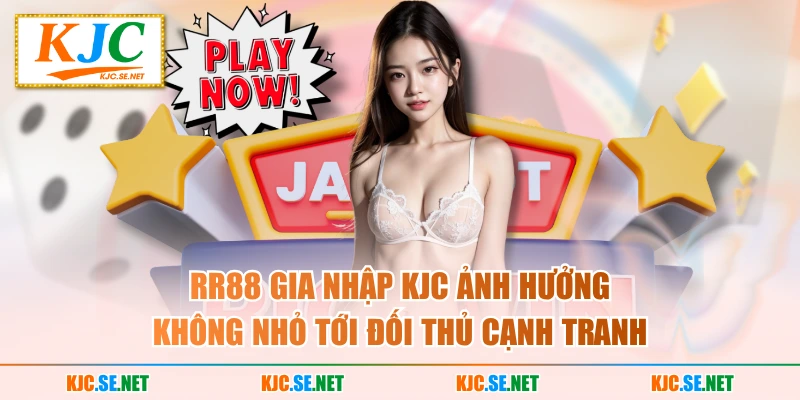 KU gia nhập KUBET ảnh hưởng không nhỏ tới đối thủ cạnh tranh